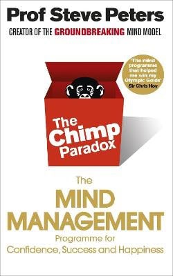 Prof Steve Peters : The chimp paradox