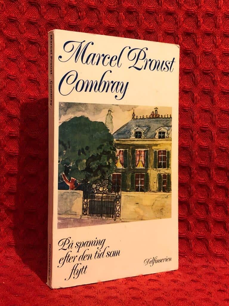 Proust, Marcel ; Vallquist, Gunnel : Combray