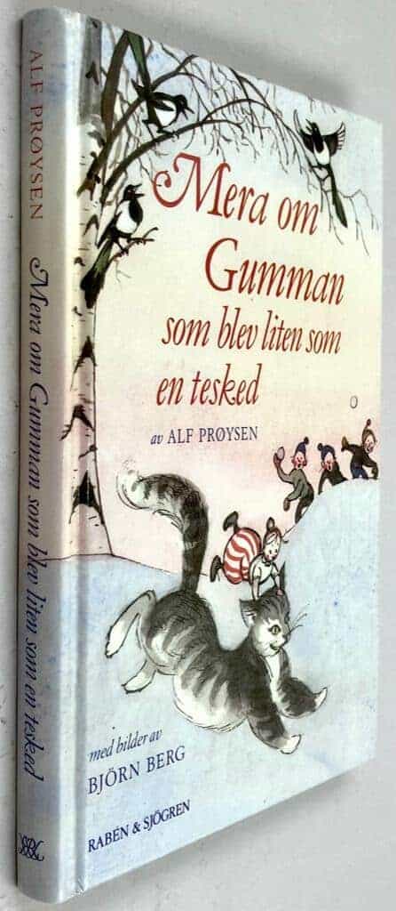 Prøysen, Alf ; Berg, Björn ; Olrog, Inga ; Olrog, Ulf Peder : Mera om gumman som blev liten som en tesked