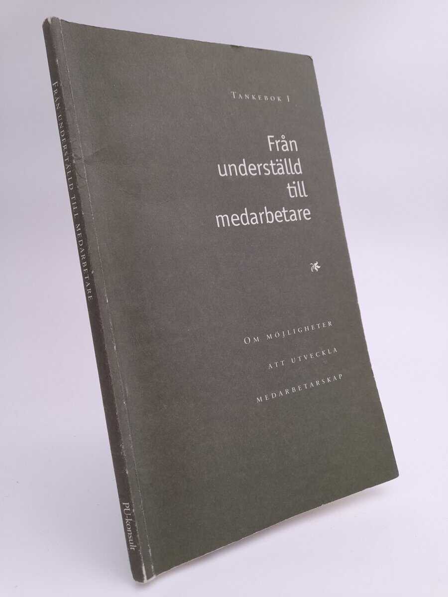 PU-konsult : Från underställd till medarbetare
