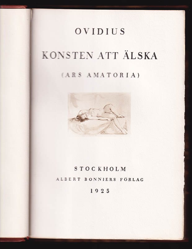 Publius Ovidius Naso : Konsten att älska (Ars amatoria). Med teckningar försedd av Yngve Berg