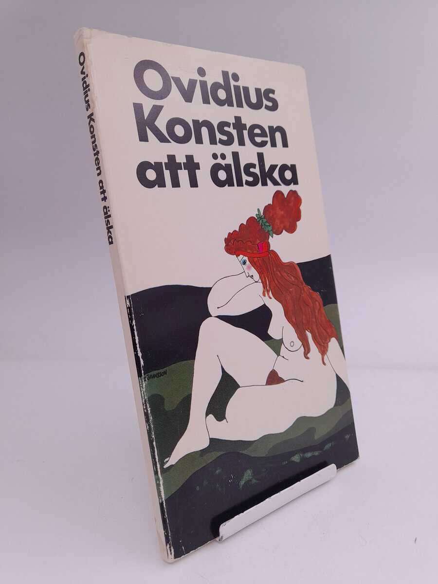 Publius Ovidius Naso : Konsten att älska