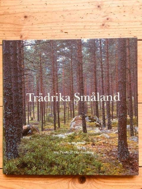 Punkt, Stig ; Sundberg, Ola : Trädrika Småland