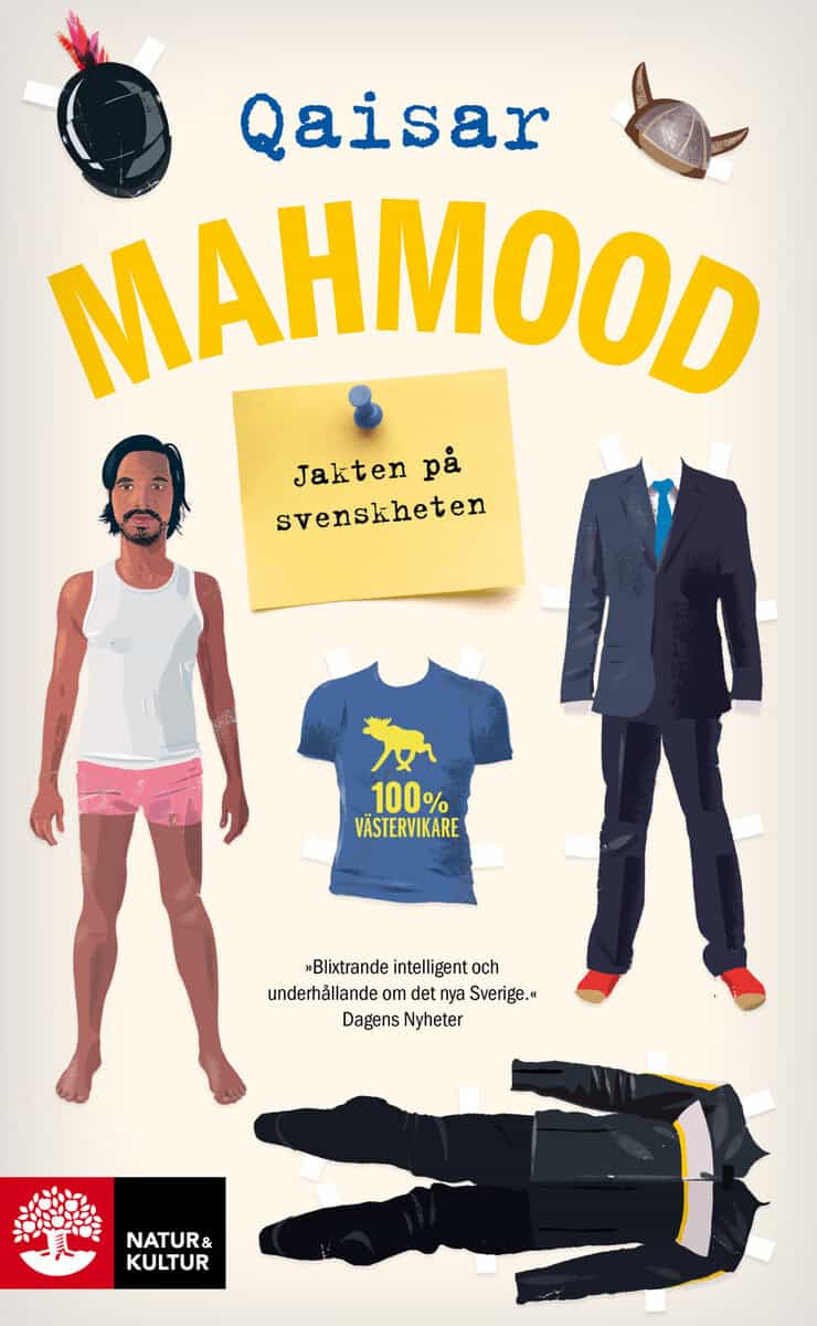 Qaisar Mahmood : Jakten på svenskheten