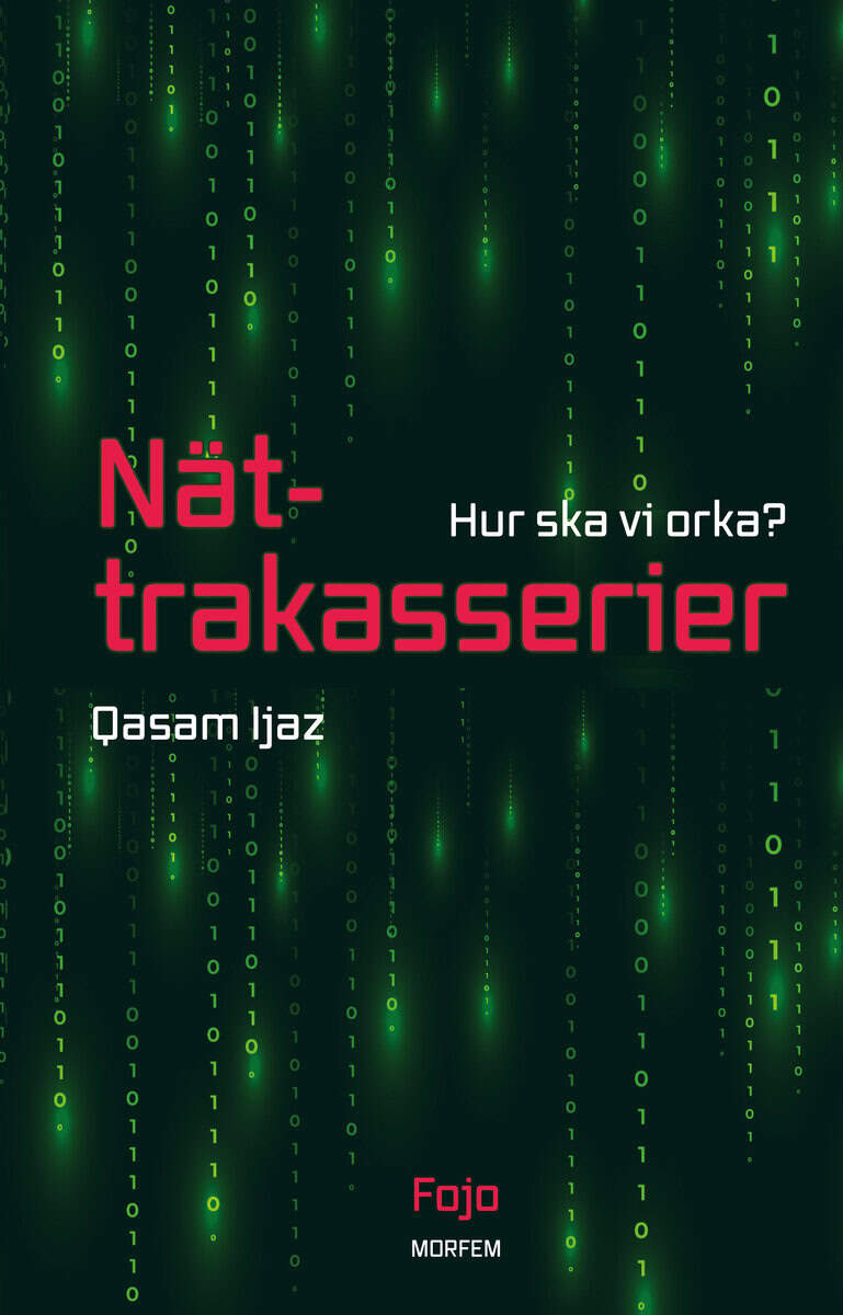 Qasam Ijaz : Nättrakasserier : hur ska vi orka