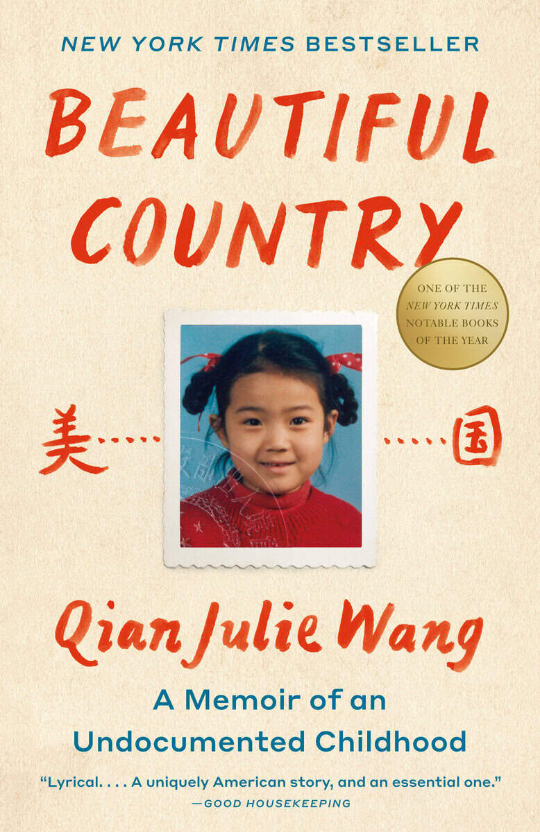Qian Julie Wang : Beautiful Country