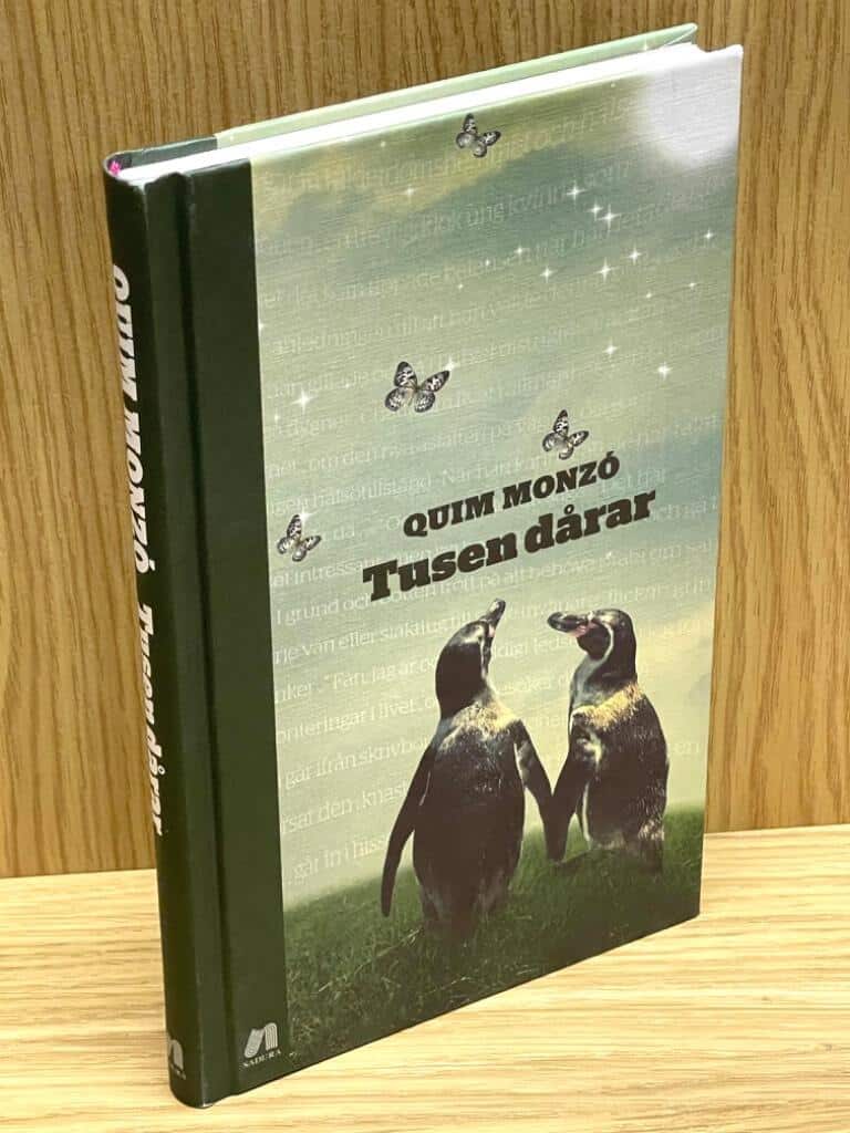 Quim Monzó : Tusen dårar