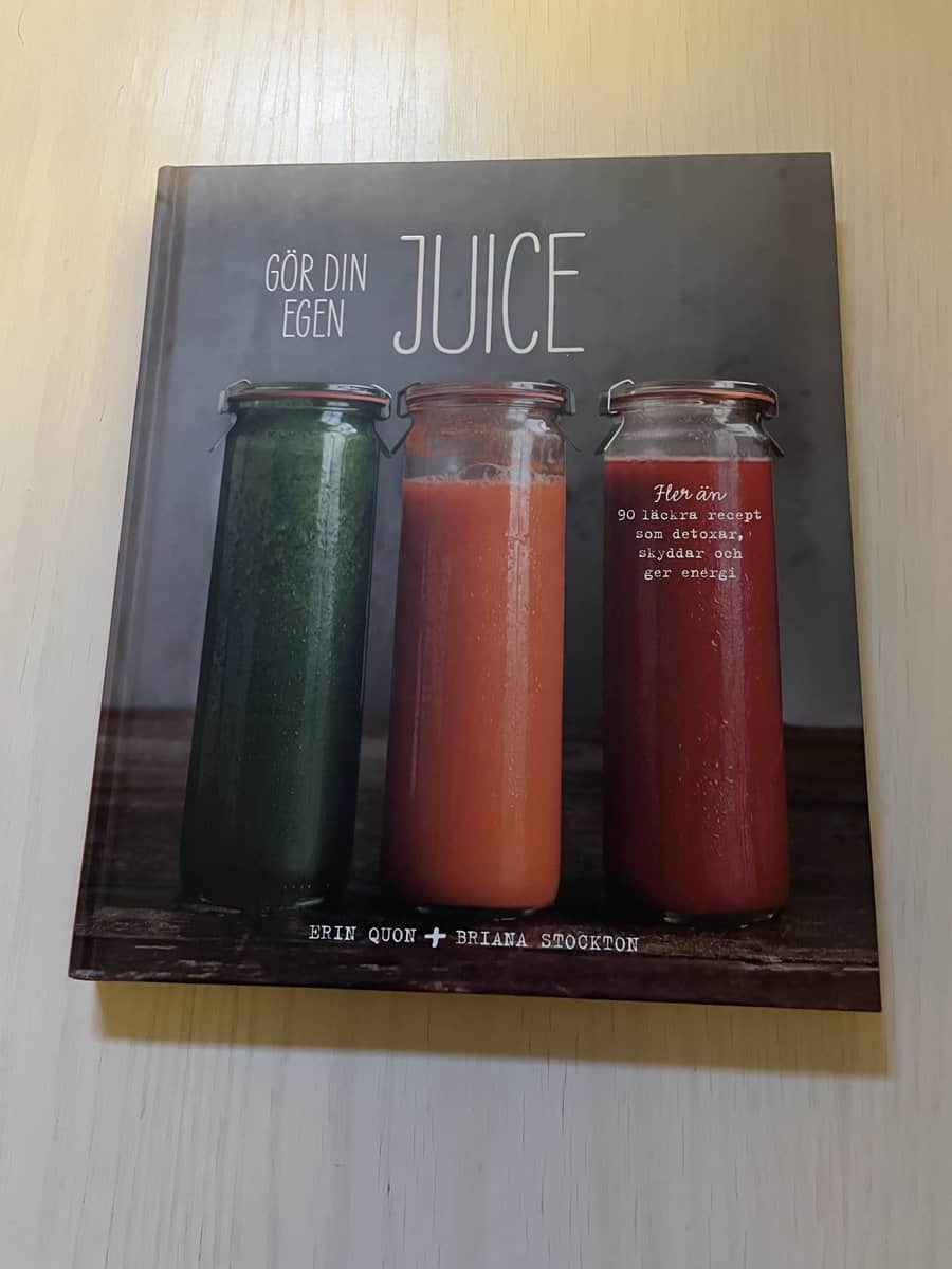 Quon, Erin; Stockton, Briana : Gör din egen juice
