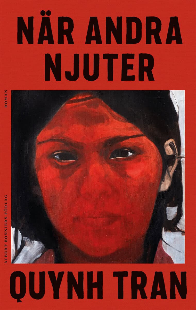 Quynh Tran : När andra njuter