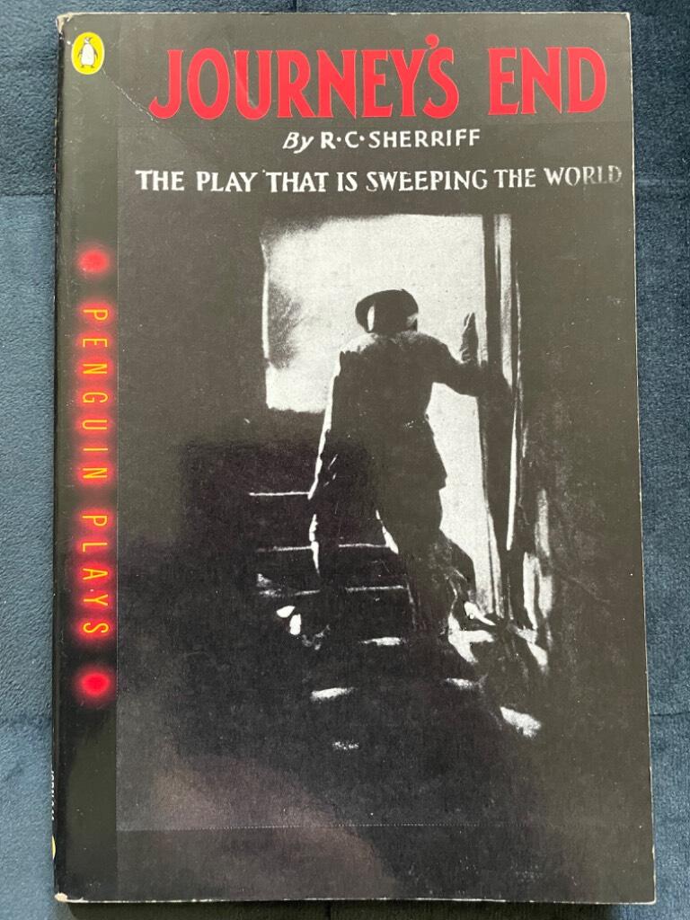 R. C. Sherriff : Journey's End