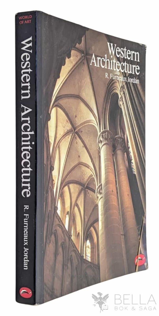 R. Furneaux Jordan : A concise history of Western architecture