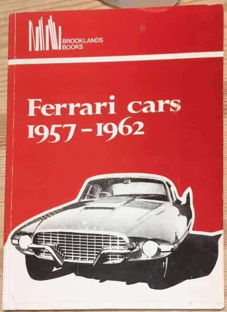R M Clarke : Ferrari Cars 1957-1962