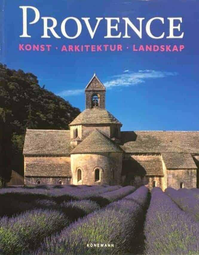 R m fl Toman : Provence - konst, arkitektur, landskap