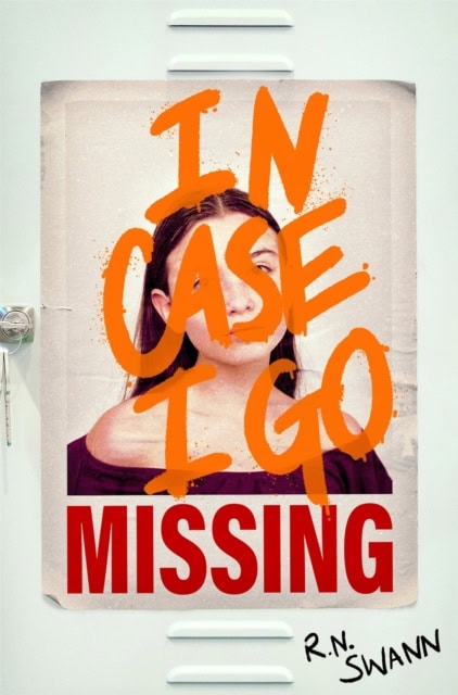 R. N. Swann : In Case I Go Missing