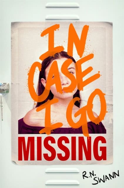 R. N. Swann : In Case I Go Missing