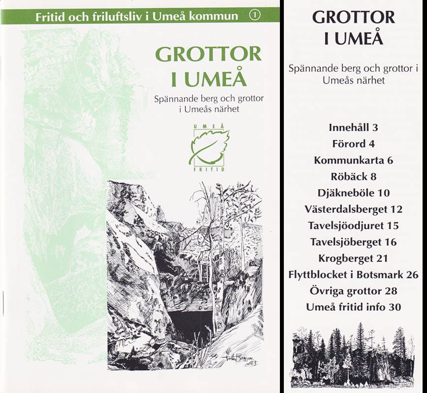 Rabbe Sjöberg : Grottor i Umeå