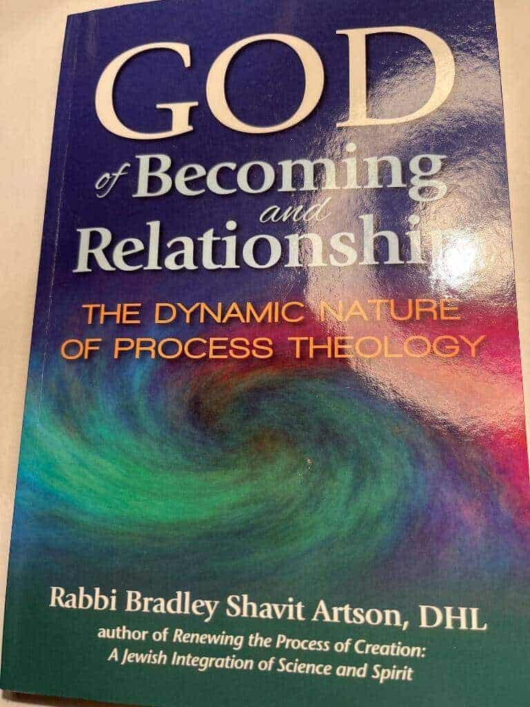 Rabbi Bradley Artson : God of becoming and relationship