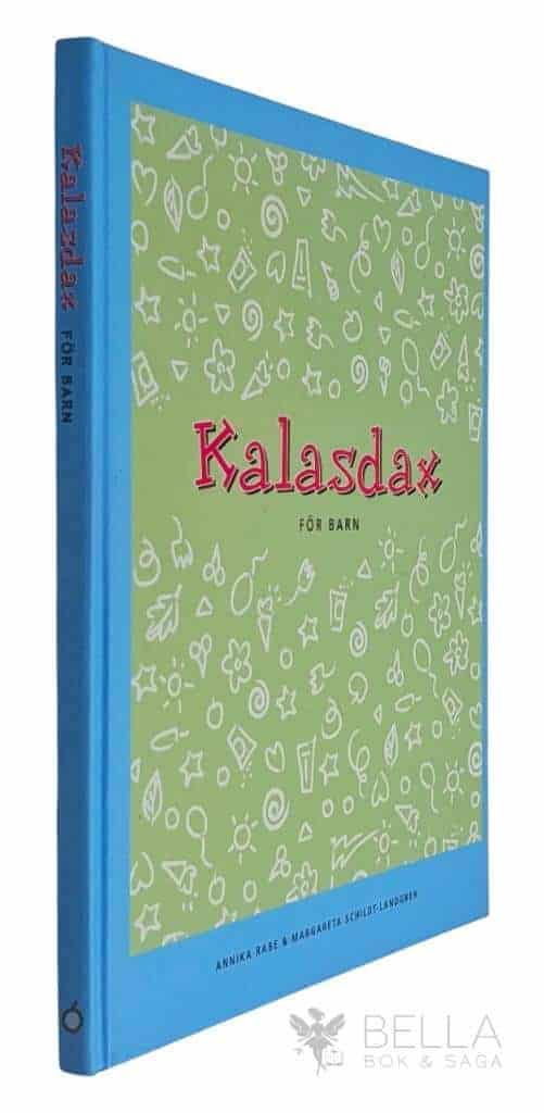 Rabe, Annika ; Margareta Schildt-Landgren : Kalasdax