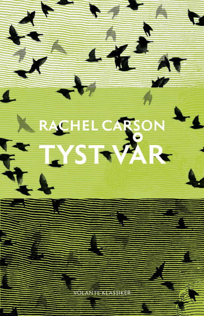 Rachel Carson : Tyst vår