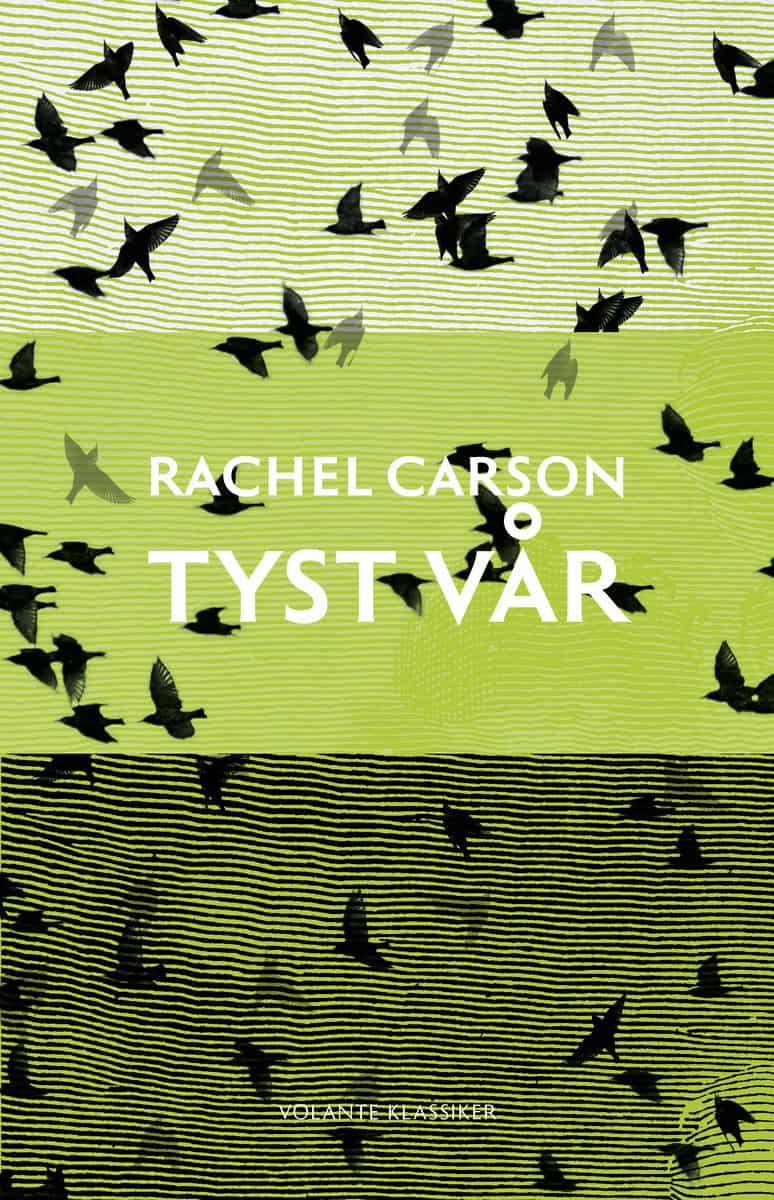 Rachel Carson : Tyst vår
