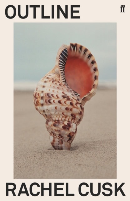 Rachel Cusk : Outline
