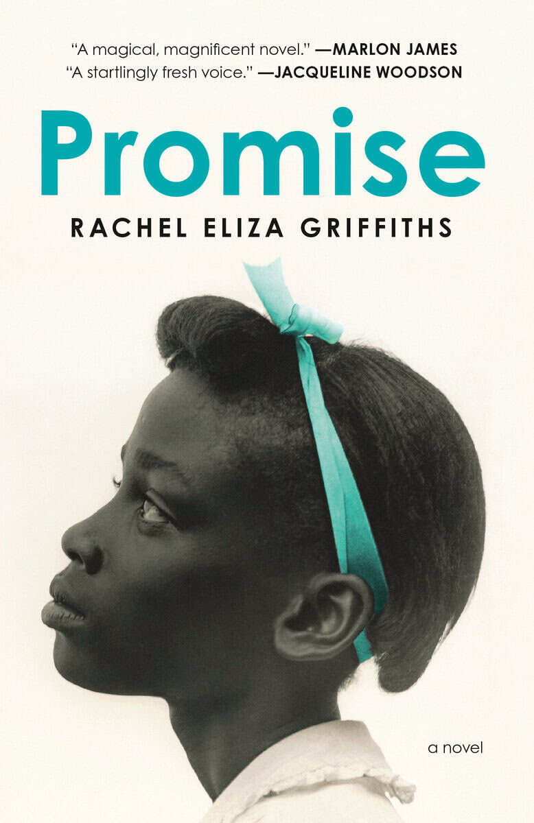 Rachel Eliza Griffiths : Promise