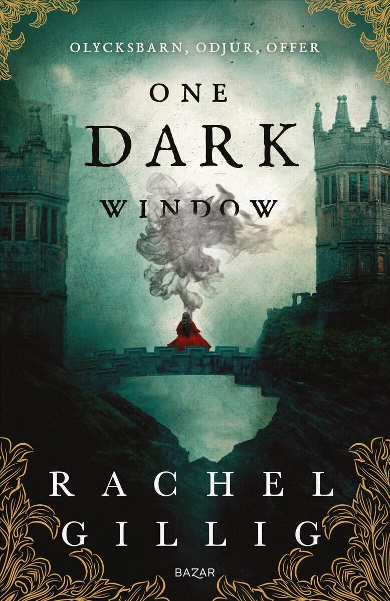 Rachel Gillig : One Dark Window (svensk utgåva)