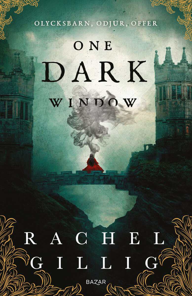 Rachel Gillig : One Dark Window (svensk utgåva)