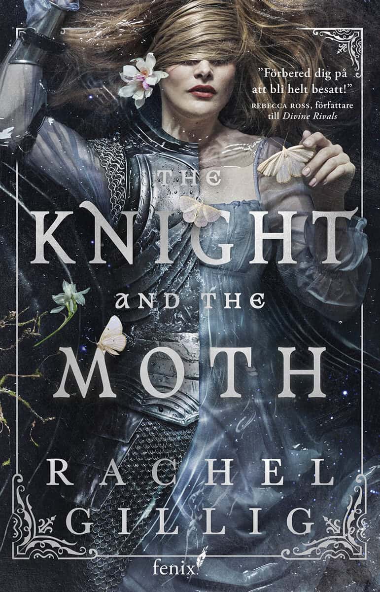 Rachel Gillig : The Knight and the Moth (svensk utgåva)