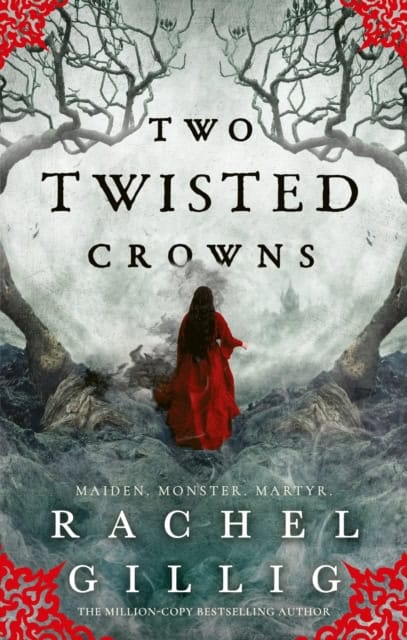 Rachel Gillig : Two Twisted Crowns