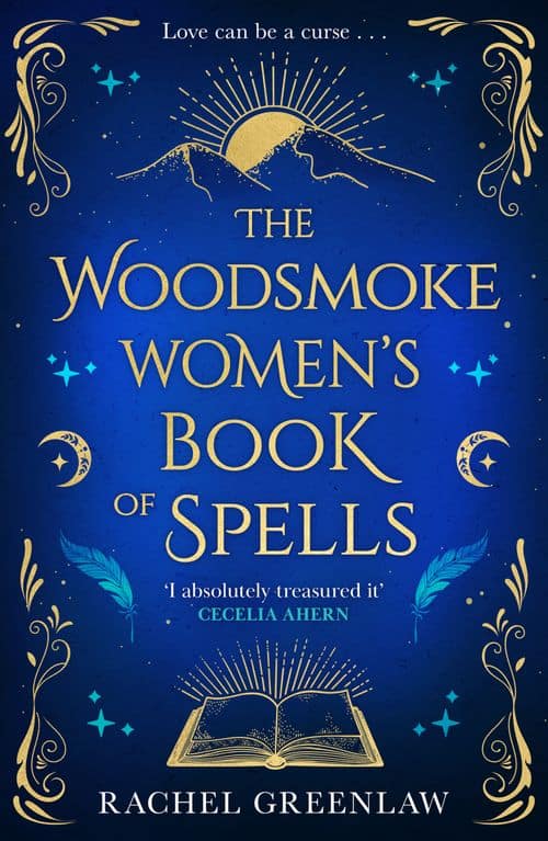 Rachel Greenlaw : The Woodsmoke Women's Book of Spells