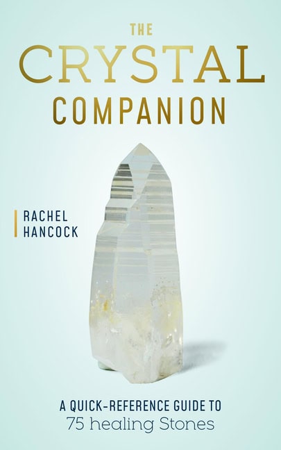 Rachel Hancock : The Crystal Companion