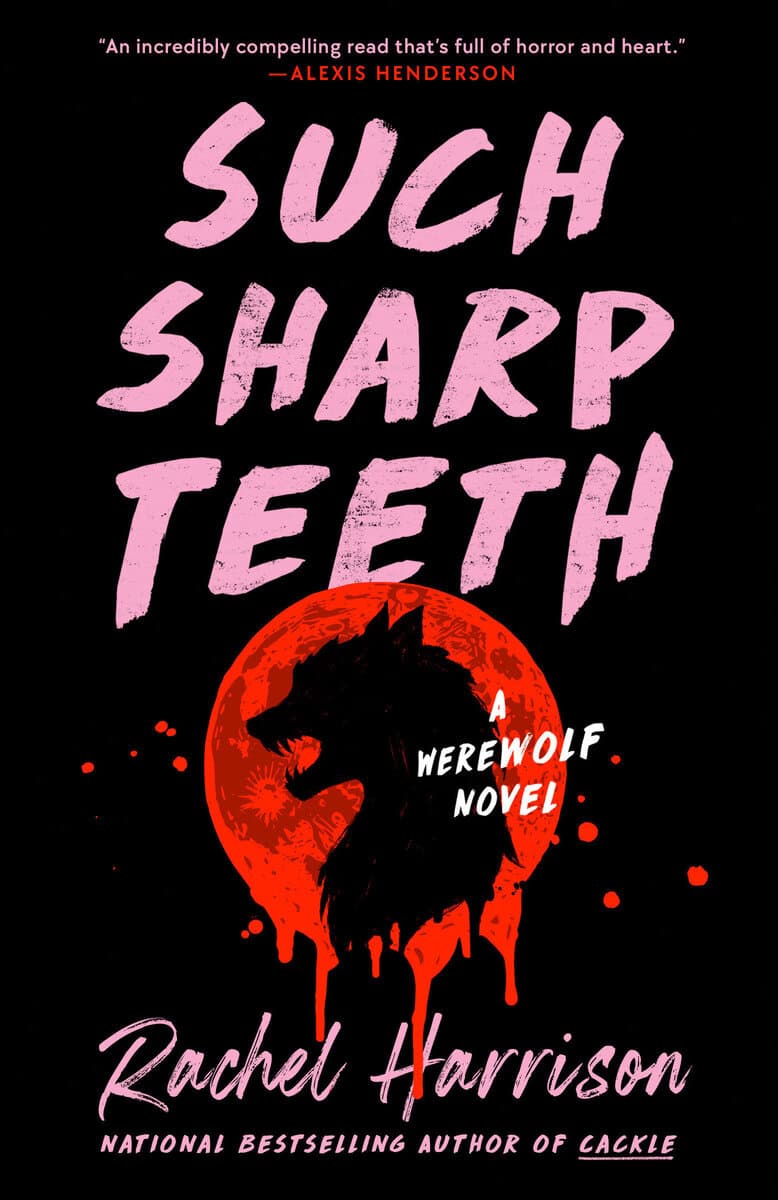 Rachel Harrison : Such Sharp Teeth