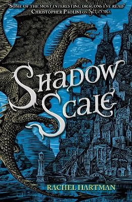 Rachel Hartman : Shadow Scale