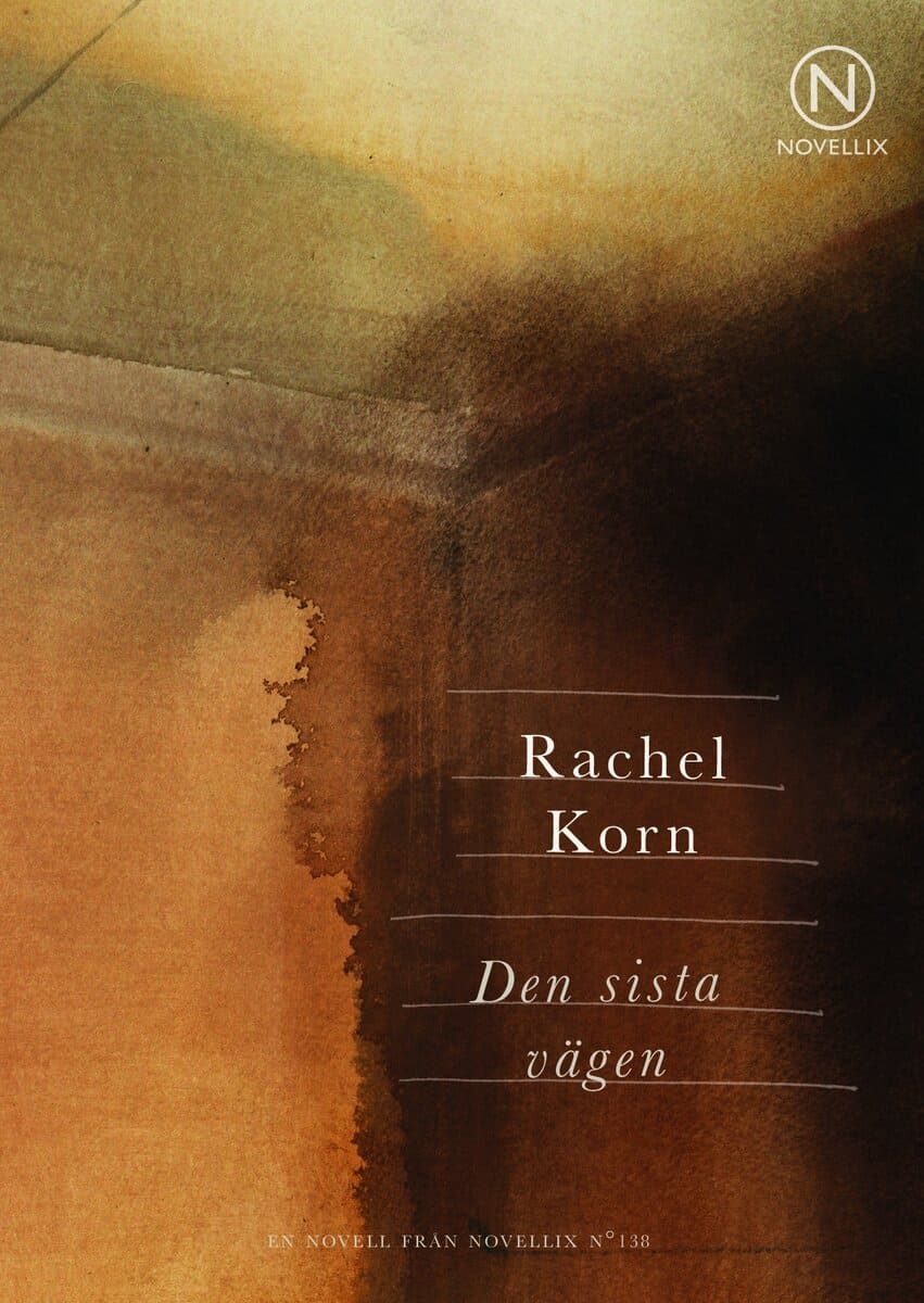 Rachel Korn : Den sista vägen