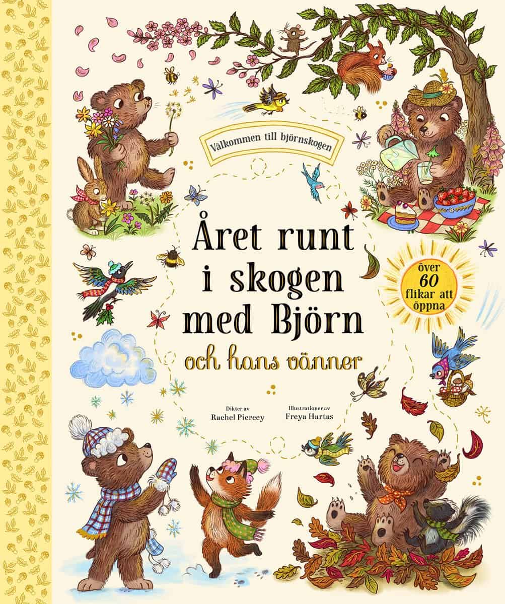 Rachel Piercey : Året runt i skogen med Björn och hans vänner