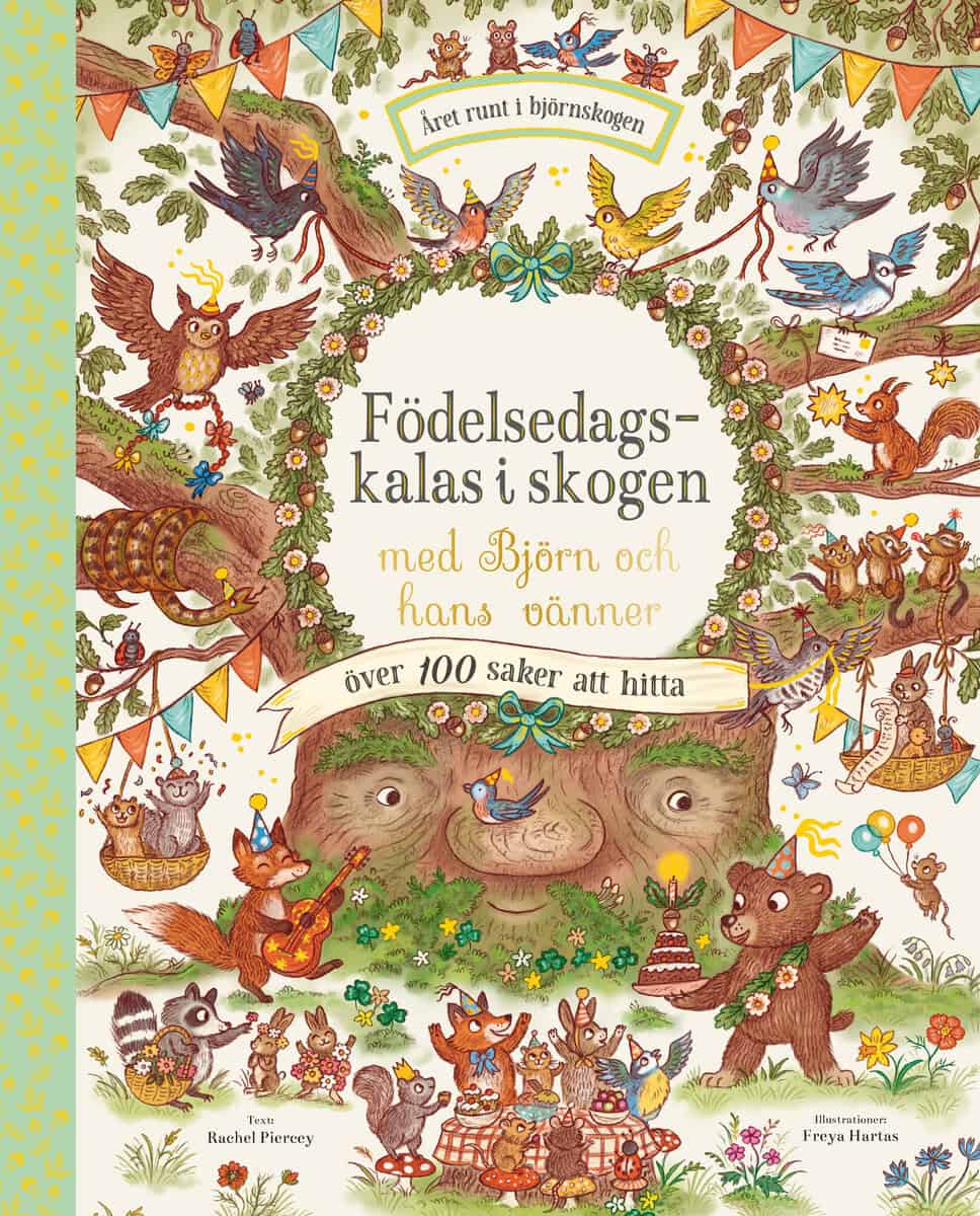 Rachel Piercey : Födelsedagskalas i skogen med Björn och hans vänner