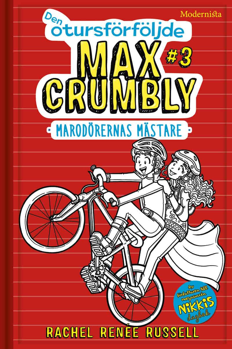 Rachel Renée Russell : Marodörernas mästare