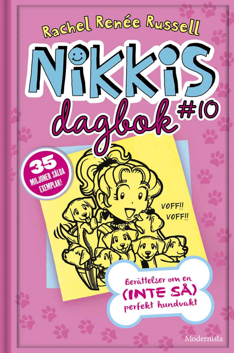 Rachel Renée Russell : Nikkis dagbok #10 : berättelser om en (inte så) perfekt hundvakt