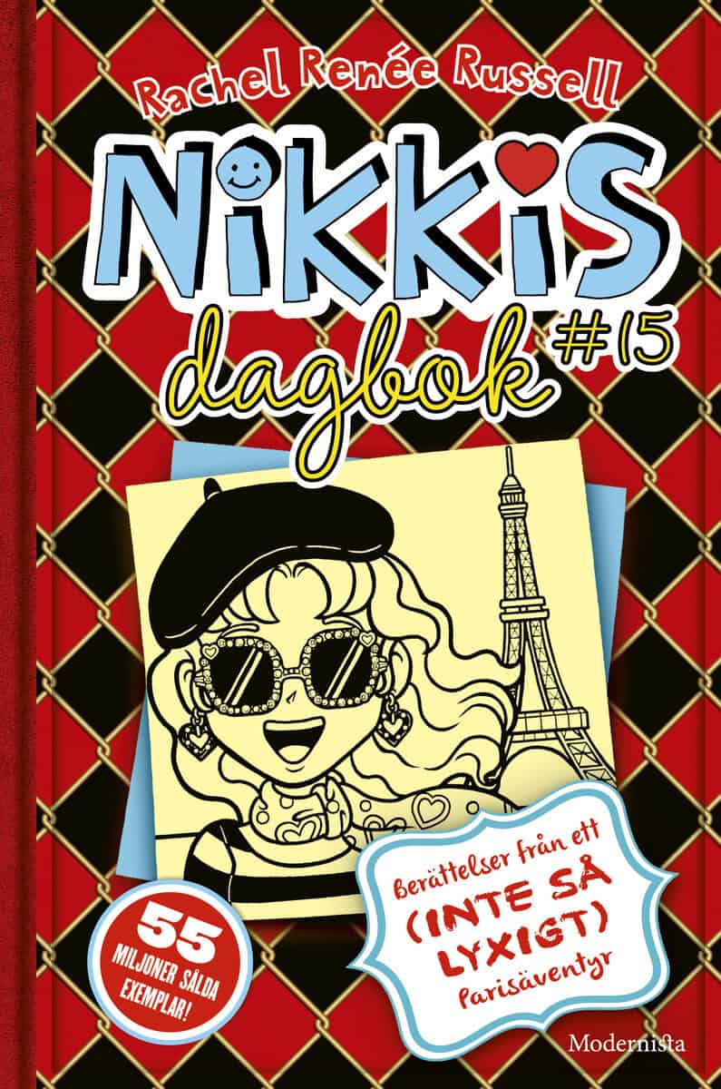 Rachel Renée Russell : Nikkis dagbok #15 : berättelser från ett (inte så lyxigt) parisäventyr