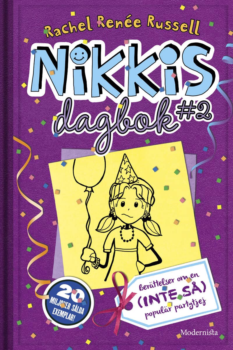 Rachel Renée Russell : Nikkis dagbok #2 : berättelser om en (inte så) populär partytjej