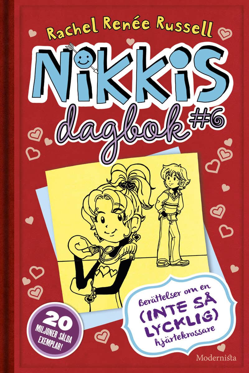 Rachel Renée Russell : Nikkis dagbok #6 : Berättelser om en (inte så lycklig) hjärtekrossare