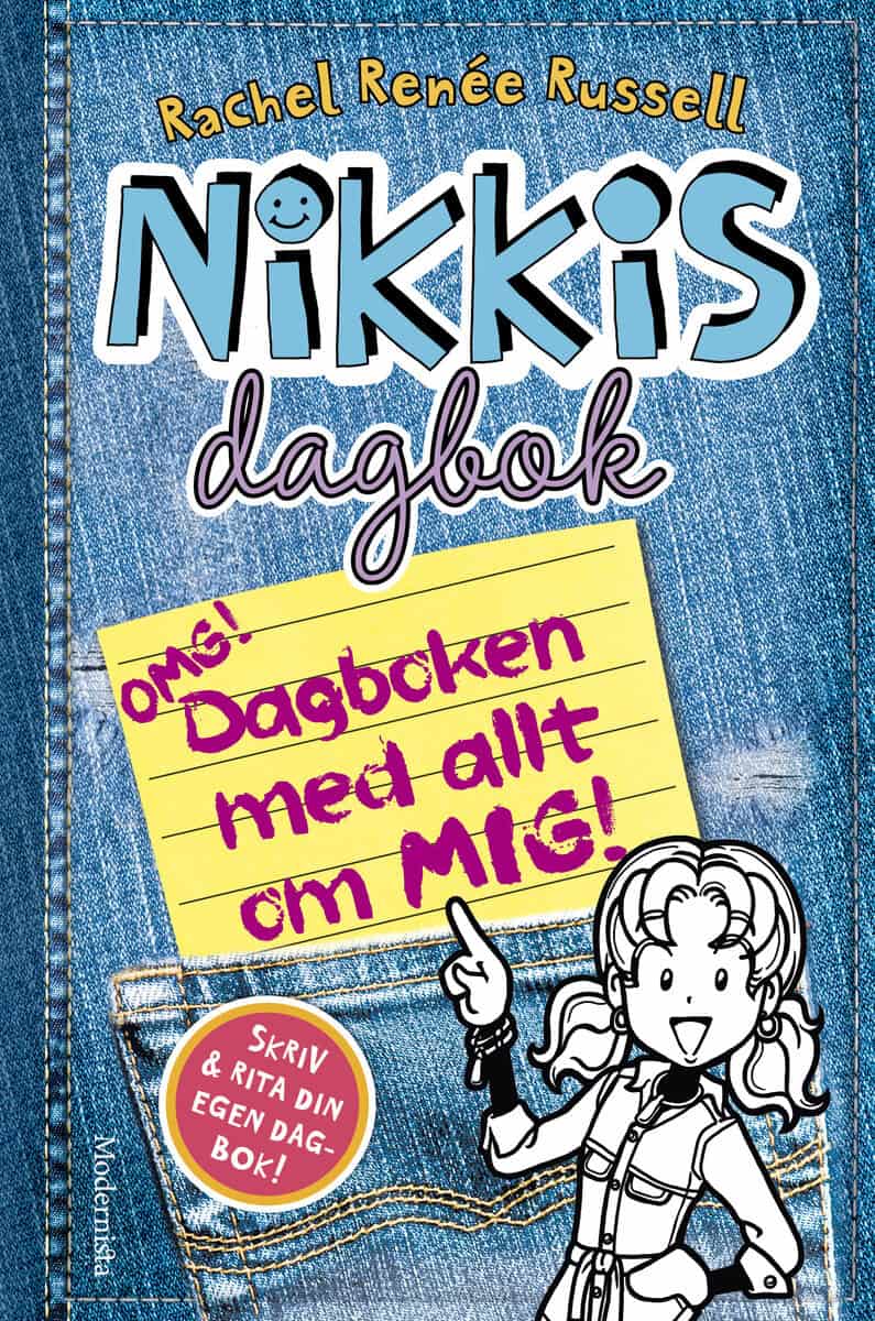 Rachel Renée Russell : Nikkis dagbok: OMG! Dagboken med allt om mig!