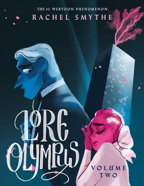Rachel Smythe : Lore Olympus Volume Two
