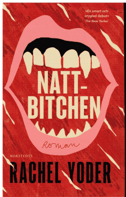 Rachel Yoder : Nattbitchen