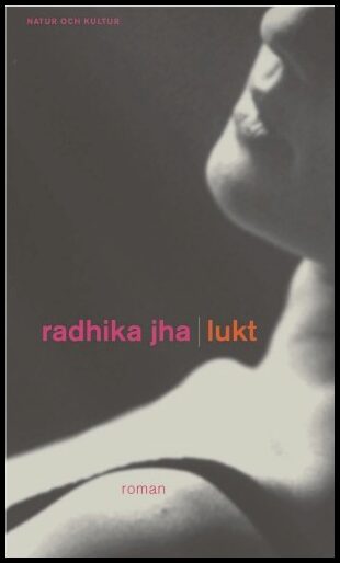 Radhika Jha : Lukt