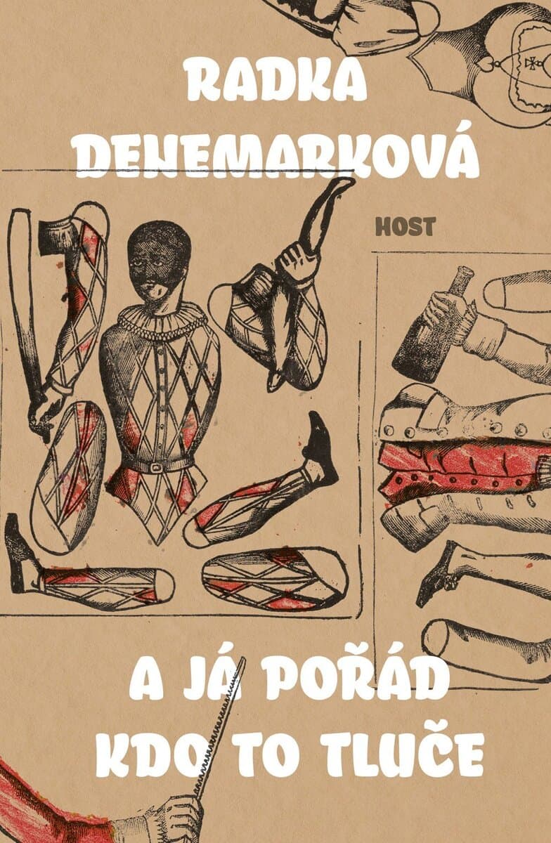 Radka Denemarková : A já pořád kdo to tluče