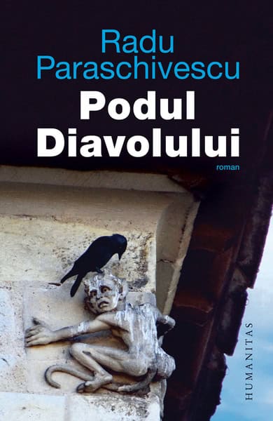 Radu Paraschivescu : Podul Diavolului