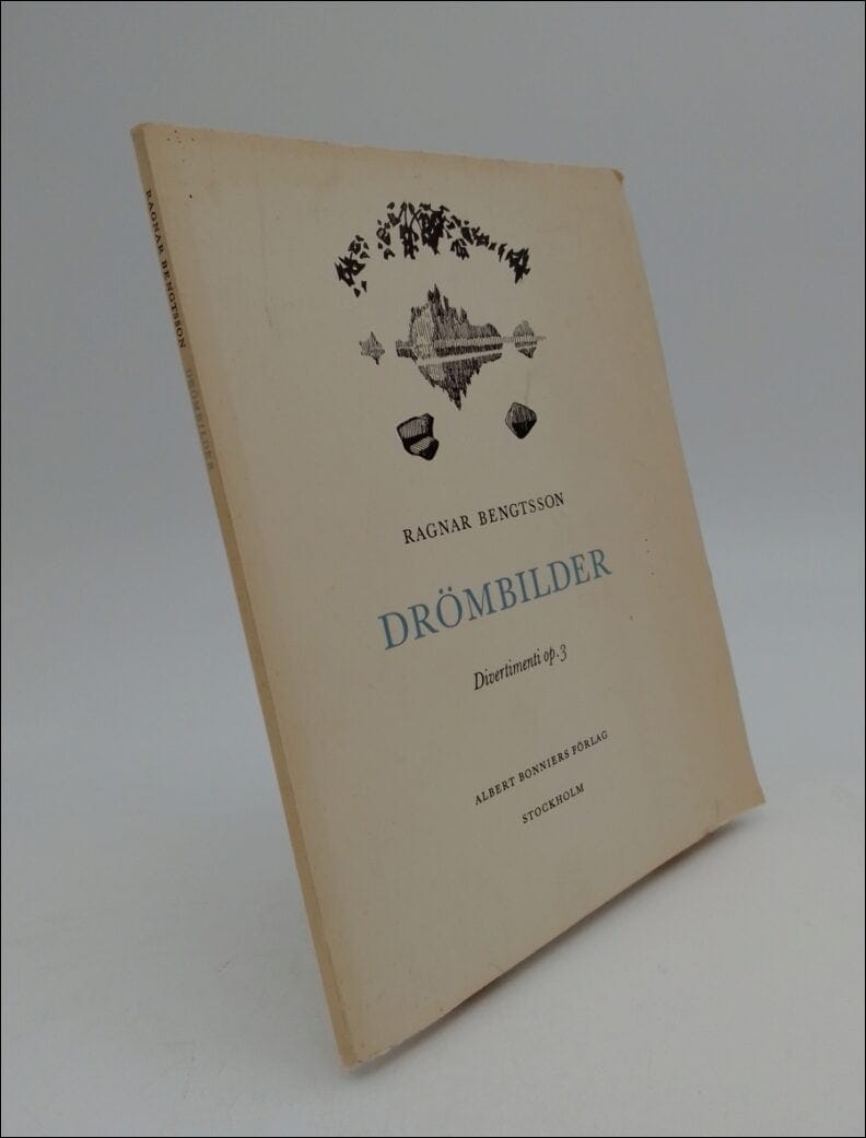 Ragnar Bengtsson : Drömbilder