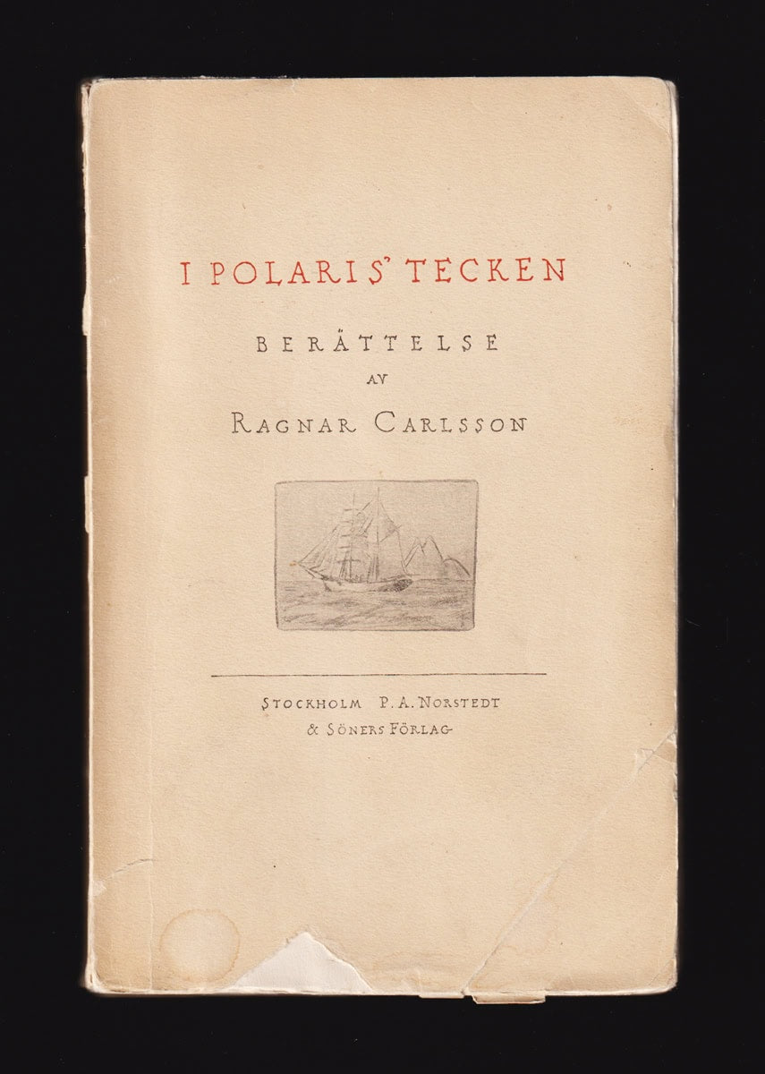 Ragnar Carlsson : I Polaris' tecken